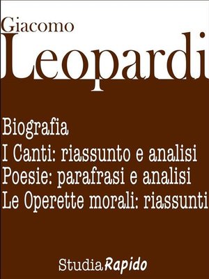 cover image of Giacomo Leopardi. Biografia e poesie--parafrasi e analisi